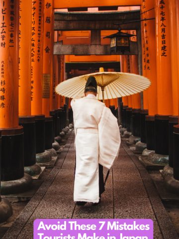 Avoid These 7 Mistakes Tourists Make in Japan